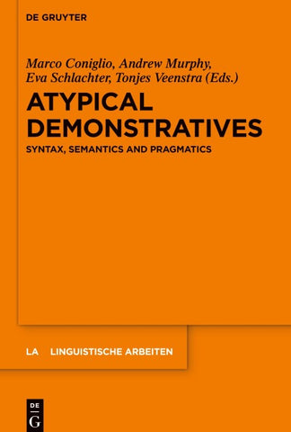 Atypical Demonstratives