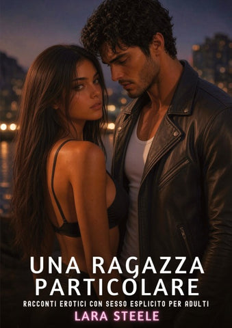 Una Ragazza Particolare