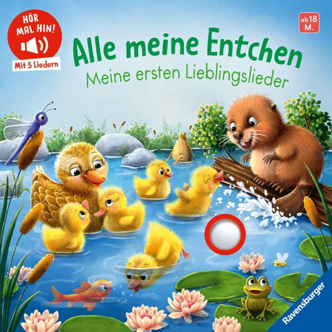 Hör mal hin - Alle meine Entchen: Meine ersten Lieblingslieder