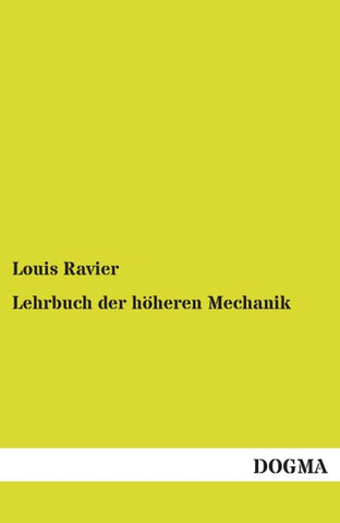 Lehrbuch der höheren Mechanik