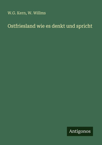 Ostfriesland wie es denkt und spricht