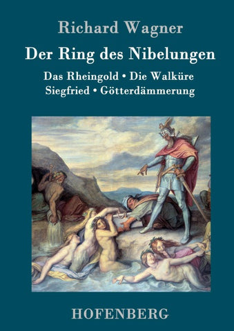 Der Ring des Nibelungen