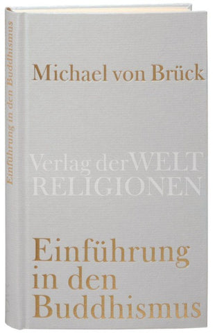 Einführung in den Buddhismus