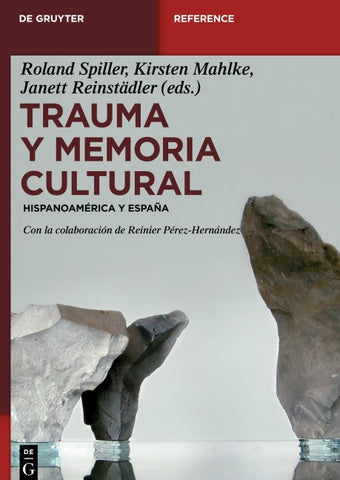 Trauma y memoria cultural