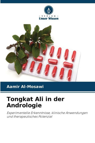 Tongkat Ali in der Andrologie