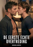 De eerste echte overtreding