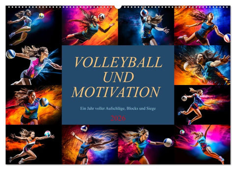 Volleyball und Motivation (Wandkalender 2026 DIN A2 quer), CALVENDO Monatskalender