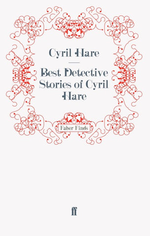 Best Detective Stories of Cyril Hare