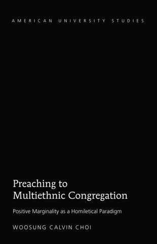Preaching to a Multiethnic Congregation