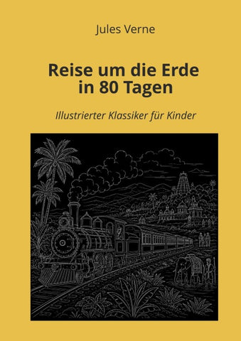 Reise um die Erde in 80 Tagen