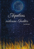 Aquilias verlorene Tochter