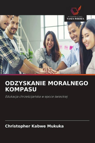 ODZYSKANIE MORALNEGO KOMPASU