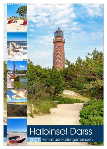 Halbinsel Darss, Portrait der Küstengemeinden (Wandkalender 2027 DIN A2 hoch), CALVENDO Monatskalender