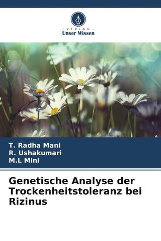 Genetische Analyse der Trockenheitstoleranz bei Rizinus