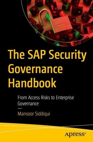 The SAP Security Governance Handbook