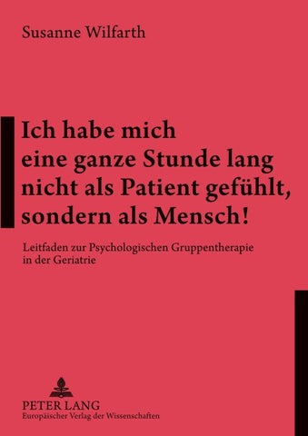 Ich habe mich eine ganze Stunde lang nicht als Patient gefühlt, sondern als Mensch!