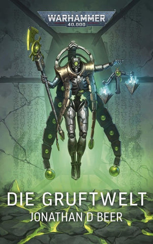 Warhammer 40.000 - Die Gruftwelt