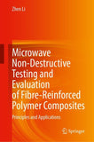 Microwave Non-Destructive Testing and Evaluation of Fibre-Reinforced Polymer Composites