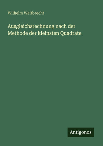 Ausgleichsrechnung nach der Methode der kleinsten Quadrate