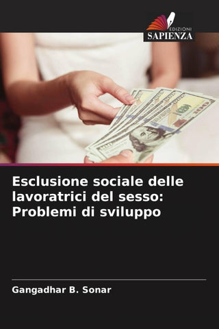 Esclusione sociale delle lavoratrici del sesso: Problemi di sviluppo