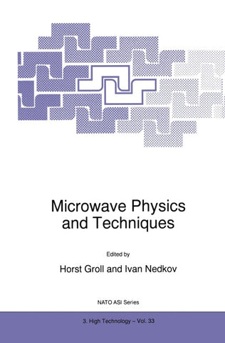 Microwave Physics and Techniques