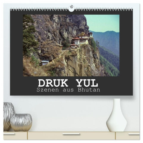 Druk Yul - Szenen aus Bhutan (hochwertiger Premium Wandkalender 2027 DIN A2 quer), Kunstdruck in Hochglanz