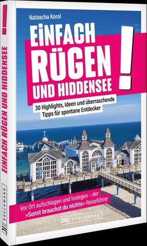 Einfach Rügen und Hiddensee!