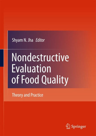 Nondestructive Evaluation of Food Quality