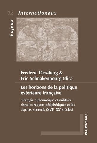 Les horizons de la politique extérieure française