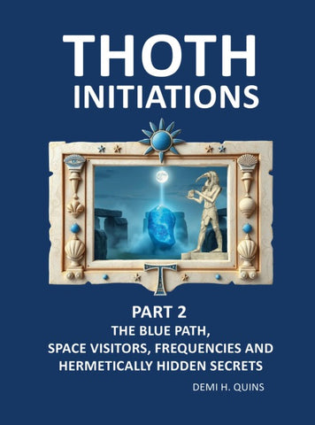 Thoth Initiations - Part 2