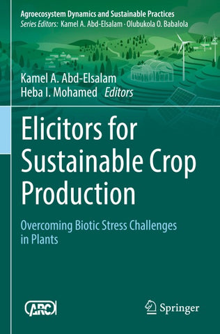 Elicitors for Sustainable Crop Production