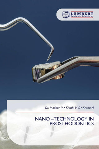 NANO -TECHNOLOGY IN PROSTHODONTICS