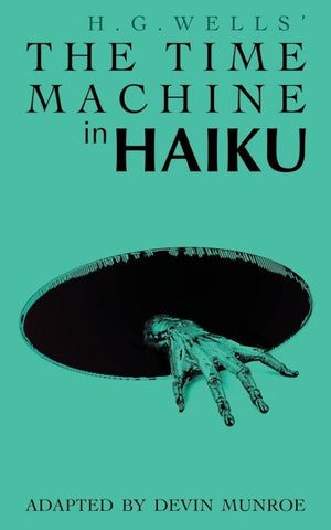 The Time Machine in Haiku