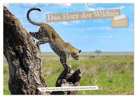 Das Herz der Wildnis (Wandkalender 2027 DIN A3 quer), CALVENDO Monatskalender