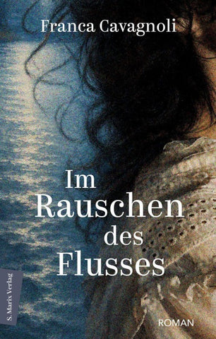 Im Rauschen des Flusses