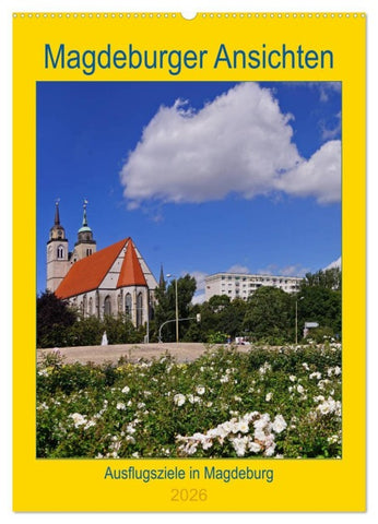 Magdeburger Ansichten (Wandkalender 2026 DIN A2 hoch), CALVENDO Monatskalender