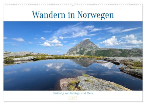 Wandern in Norwegen - Einklang von Gebirge und Meer (Wandkalender 2027 DIN A2 quer), CALVENDO Monatskalender