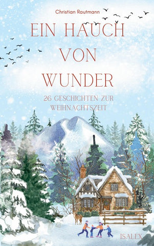 Ein Hauch von Wunder