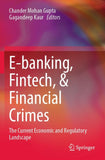 E-banking, Fintech, & Financial Crimes
