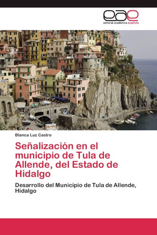 Señalización en el municipio de Tula de Allende, del Estado de Hidalgo