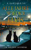 Alle Jahre wieder mit Elvis