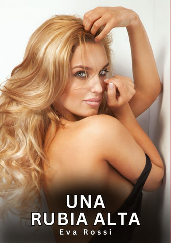 Una Rubia Alta