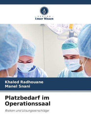 Platzbedarf im Operationssaal