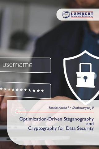 Optimization-Driven Steganography and Cryptography for Data Security