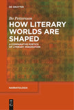 How Literary Worlds Are Shaped