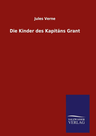 Die Kinder des Kapitäns Grant