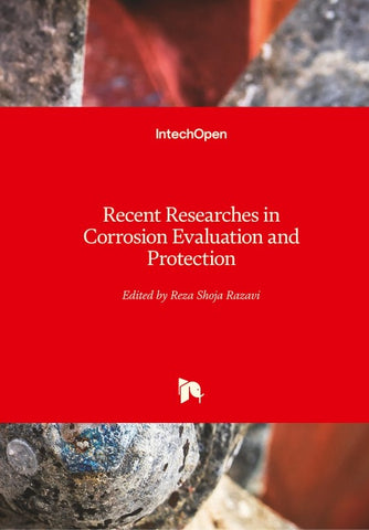 Recent Researches in Corrosion Evaluation and Protection
