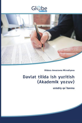 Davlat tilida ish yuritish (Akademik yozuv)