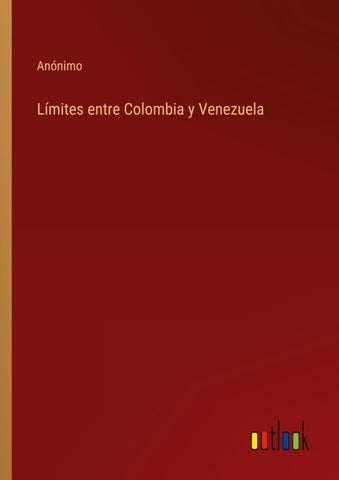 Límites entre Colombia y Venezuela