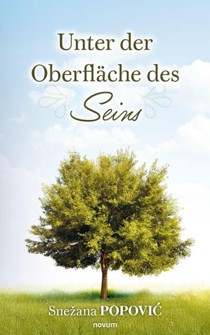 Unter der Oberfläche des Seins
